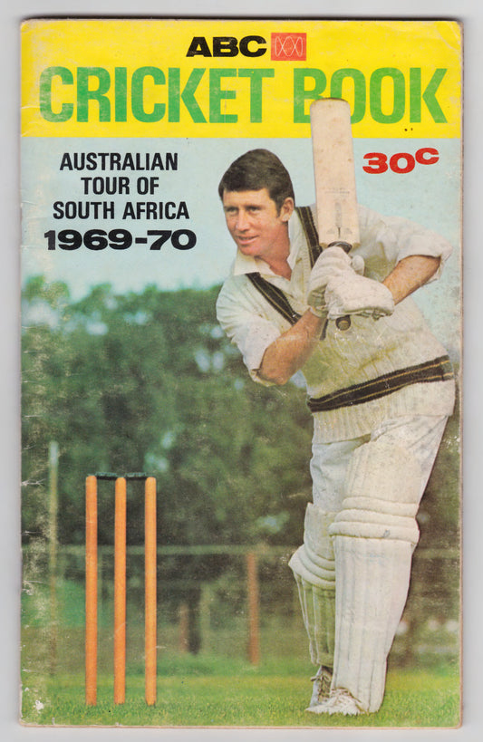 ABC Cricket Book Australian Tour Of South Africa 1969 - 1970