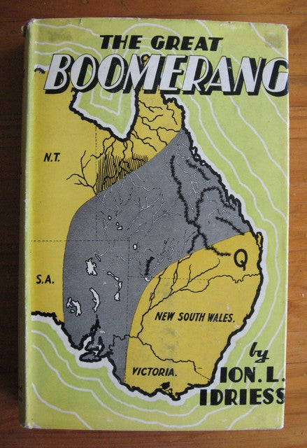 The Great Boomerang by Ion L Idriess book
