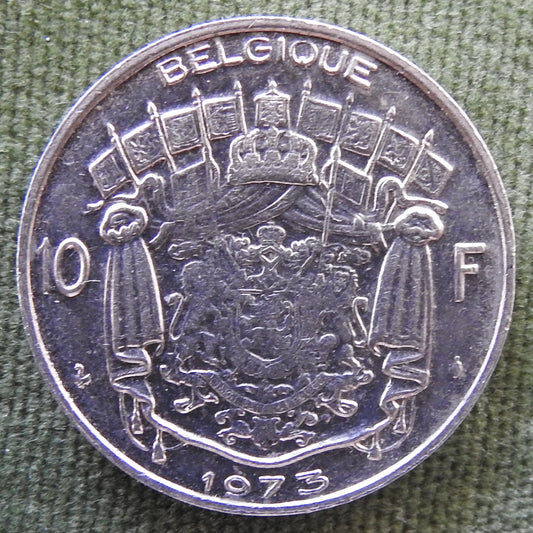 Belgium 1973 10 Franc Coin Portrait of Baudouin - French Text