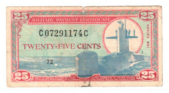 USA American 25 Cent MPC Military Payment Certificate Series 681 Issue 72 s/n C07291174C