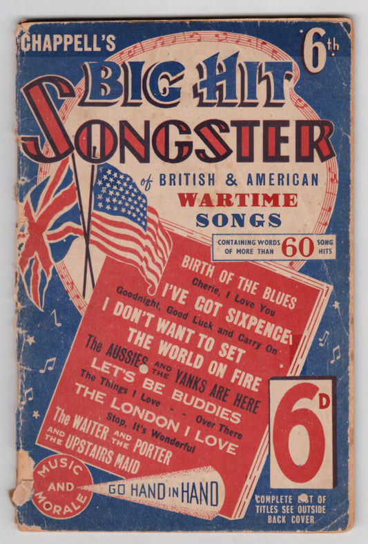 Chappell's Big Hit Songster 6th - British & American Wartime Songs