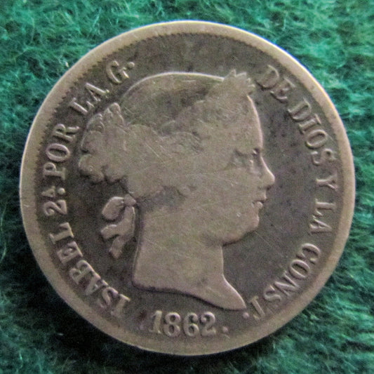 Spanish 1862 4 Reale Coin Queen Isabel II - Circulated