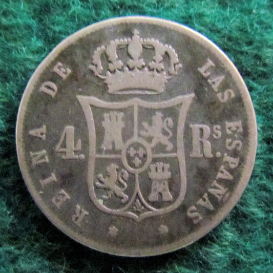 Spanish 1862 4 Reale Coin Queen Isabel II - Circulated