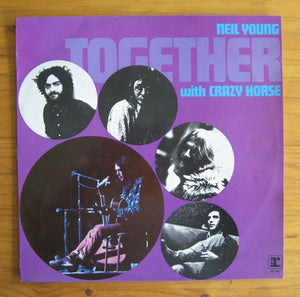 Neil Young with Crazy Horse - Together, Neil Young - Together - with Crazy Horse Vinyl 12" original LP